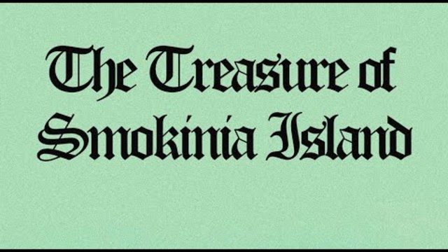 The Treasure of Smokinia Island