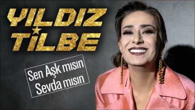 Yıldız Tilbe   Sen Aşk Mısın Sevda Mısın ILK KEZ