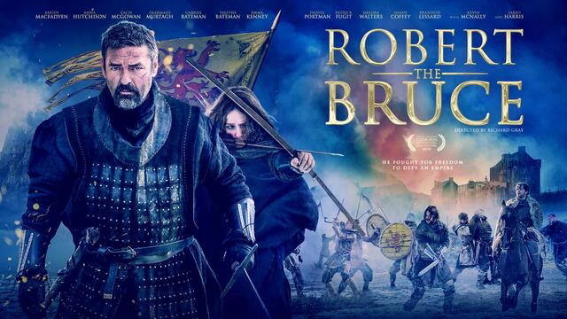 СМЕЛО СЪРЦЕ 2: Робърт I Брус - официален трейлър (2019) ROBERT THE BRUCE - uk trailer starring Angus Macfadyen II BraveHeart hd