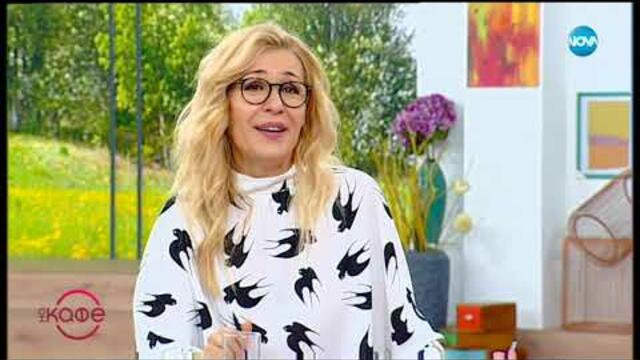 Силвия Кацарова и Паола Павлова: За шопинга в Турция - На кафе (19.06.2019)