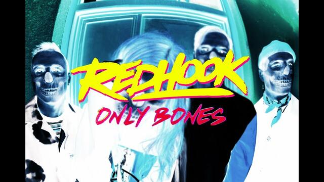 RedHook - Only Bones (OFFICIAL MUSIC VIDEO)