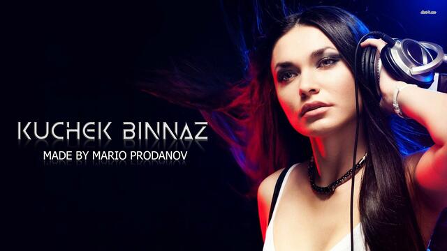 Kuchek Binnaz [Official Audio] Production Mario Prodanov